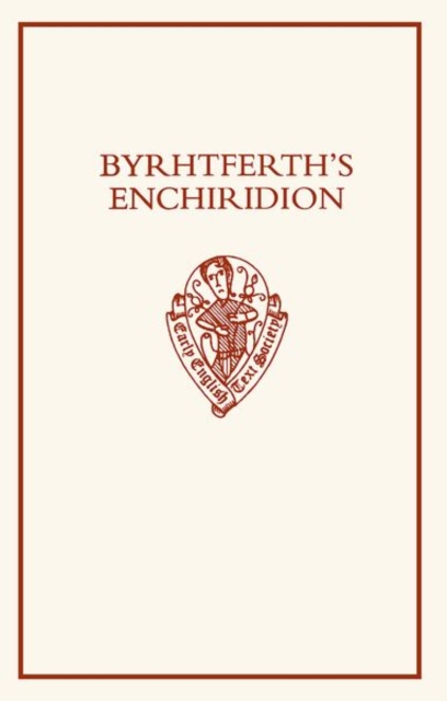 Byrhtferth's Enchiridion, Hardback Book