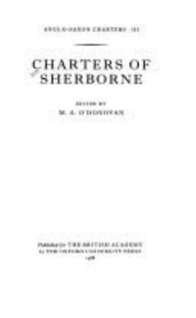 Charters of Sherborne, Hardback Book