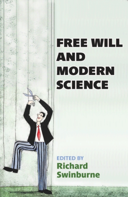 Free Will and Modern Science, Paperback / softback Book