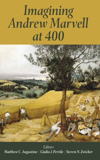 Imagining Andrew Marvell at 400, Hardback Book