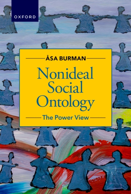 Nonideal Social Ontology : The Power View, PDF eBook