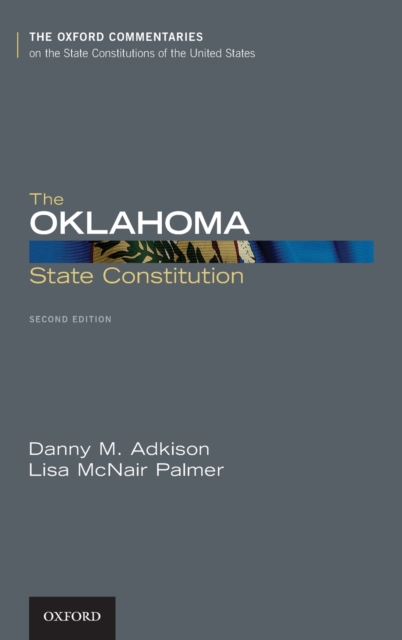 The Oklahoma State Constitution, Hardback Book