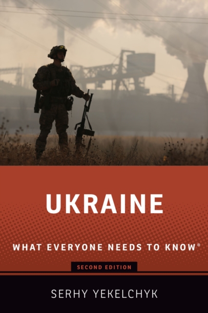 Ukraine : What Everyone Needs to Know?, PDF eBook