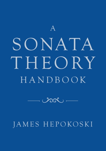 A Sonata Theory Handbook, Paperback / softback Book