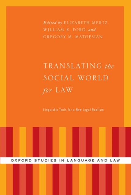 Translating the Social World for Law : Linguistic Tools for a New Legal Realism, Paperback / softback Book