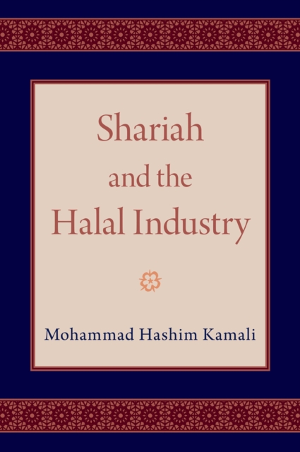 Shariah and the Halal Industry, PDF eBook