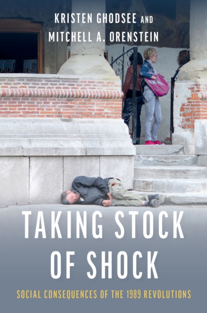 Taking Stock of Shock : Social Consequences of the 1989 Revolutions, EPUB eBook