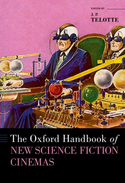 The Oxford Handbook of New Science Fiction Cinemas, PDF eBook