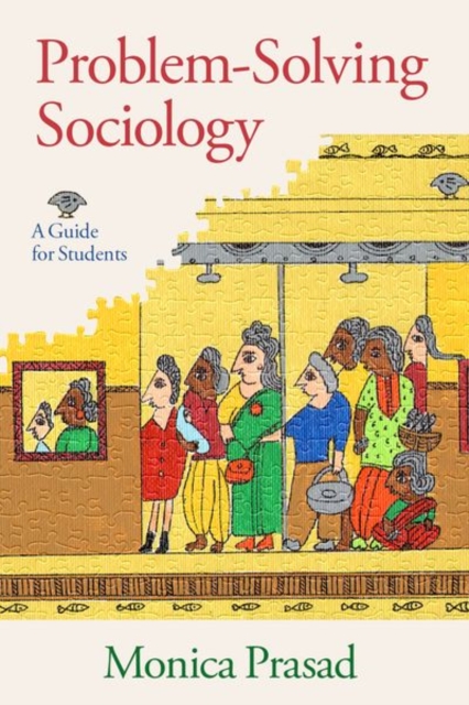 Problem-Solving Sociology : A Guide for Students, Paperback / softback Book
