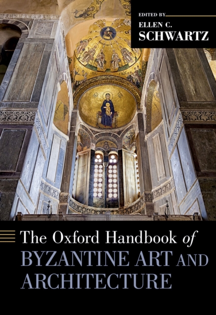 The Oxford Handbook of Byzantine Art and Architecture, EPUB eBook