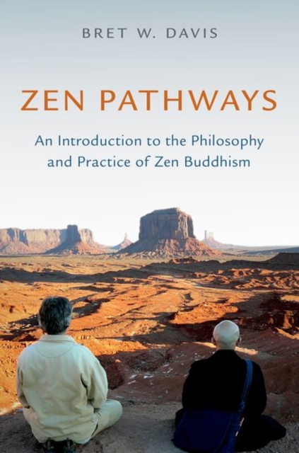 Zen Pathways : An Introduction to the Philosophy and Practice of Zen Buddhism, Paperback / softback Book