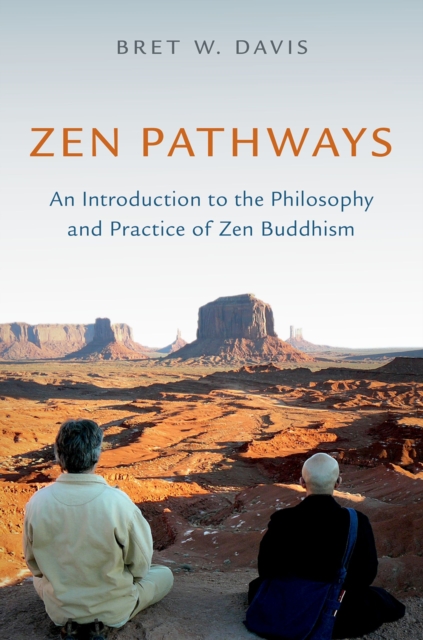 Zen Pathways : An Introduction to the Philosophy and Practice of Zen Buddhism, PDF eBook