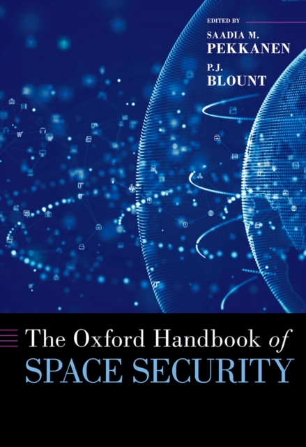 The Oxford Handbook of Space Security, PDF eBook