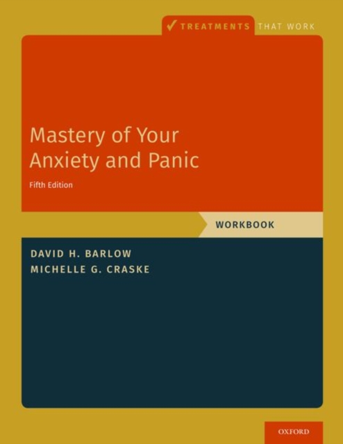 Mastery of Your Anxiety and Panic : Workbook, Paperback / softback Book