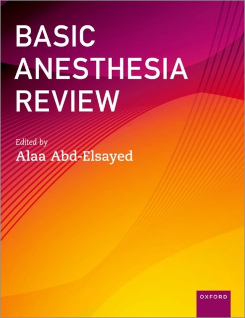 Basic Anesthesia Review, Paperback / softback Book