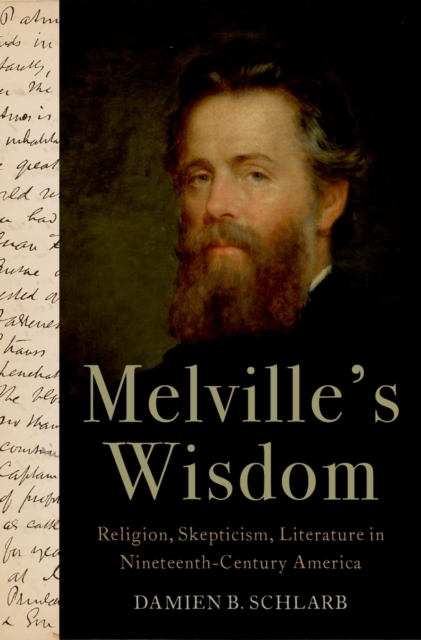 Melville's Wisdom : Religion, Skepticism, and Literature in Nineteenth-Century America, EPUB eBook