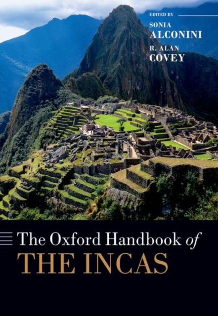 The Oxford Handbook of the Incas, Paperback / softback Book