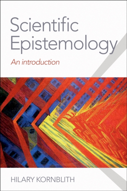 Scientific Epistemology : An Introduction, PDF eBook