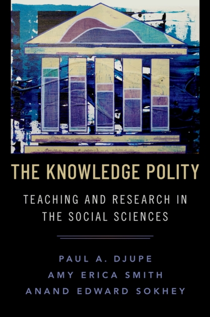 The Knowledge Polity : Teaching and Research in the Social Sciences, PDF eBook