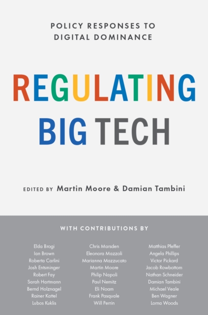 Regulating Big Tech : Policy Responses to Digital Dominance, PDF eBook