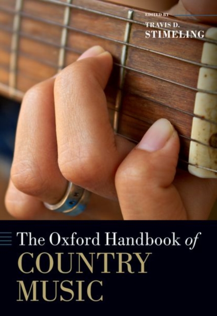 The Oxford Handbook of Country Music, Paperback / softback Book