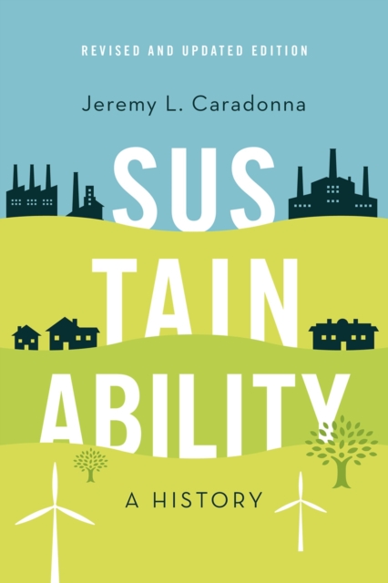 Sustainability : A History, Revised and Updated Edition, EPUB eBook