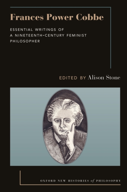 Frances Power Cobbe : Essential Writings of a Nineteenth-Century Feminist Philosopher, EPUB eBook