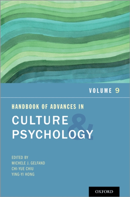 Handbook of Advances in Culture and Psychology : Volume 9, PDF eBook
