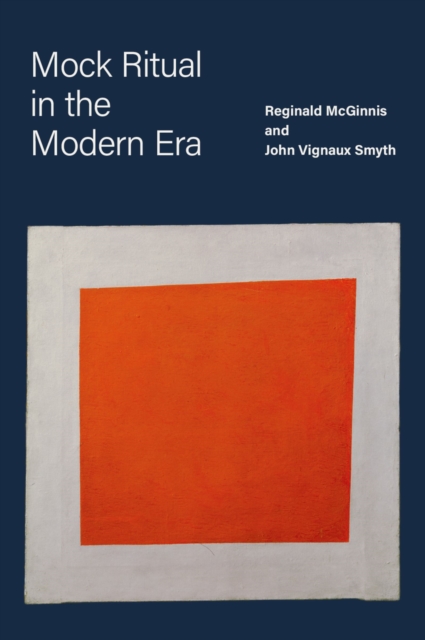 Mock Ritual in the Modern Era, EPUB eBook