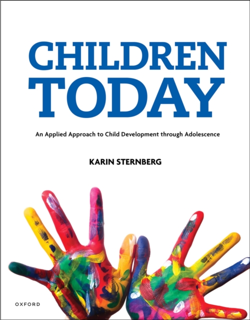 Children Today An Applied Approach to Child Development through Adolescence, EPUB eBook