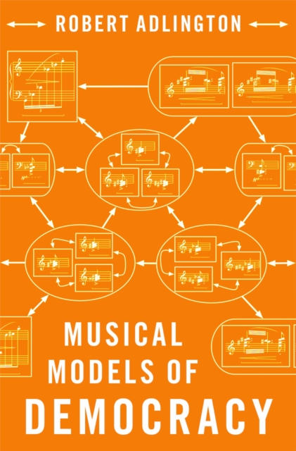 Musical Models of Democracy, PDF eBook