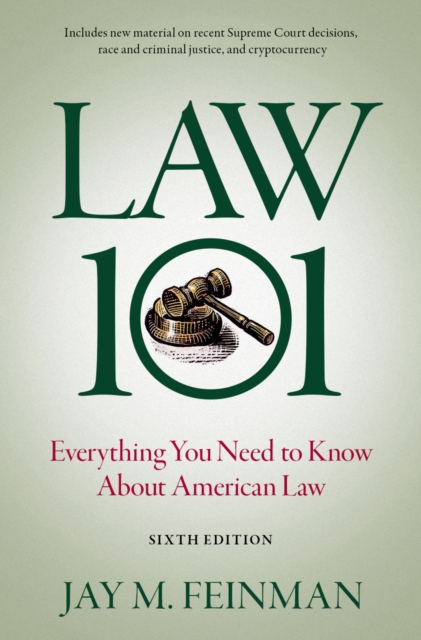 Law 101 : Everything You Need to Know About American Law, PDF eBook