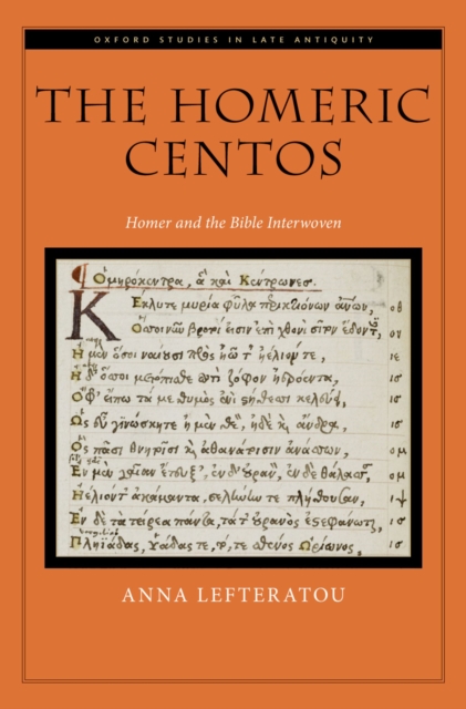 The Homeric Centos : Homer and the Bible Interwoven, PDF eBook