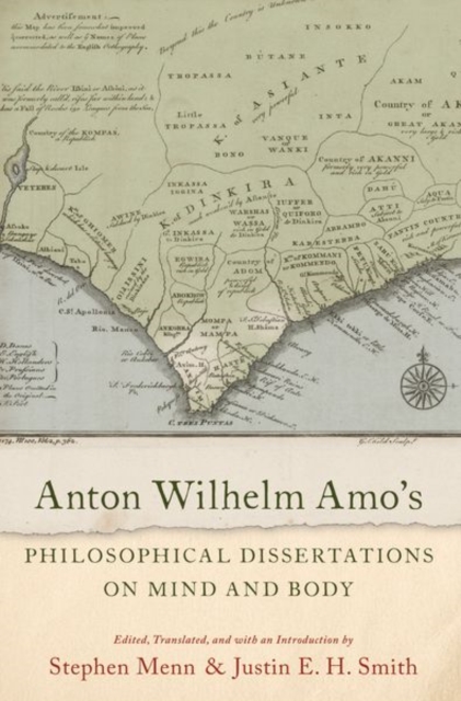 Anton Wilhelm Amo's Philosophical Dissertations on Mind and Body, Paperback / softback Book