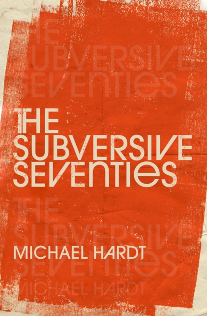 The Subversive Seventies, PDF eBook