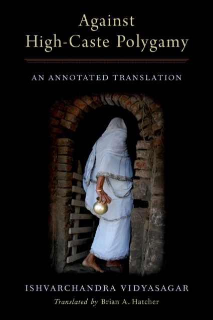 Against High-Caste Polygamy : An Annotated Translation, EPUB eBook