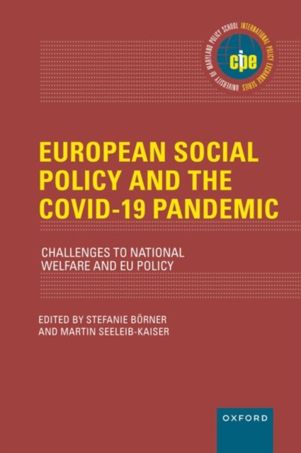 European Social Policy and the COVID-19 Pandemic : Challenges to National Welfare and EU Policy, Hardback Book