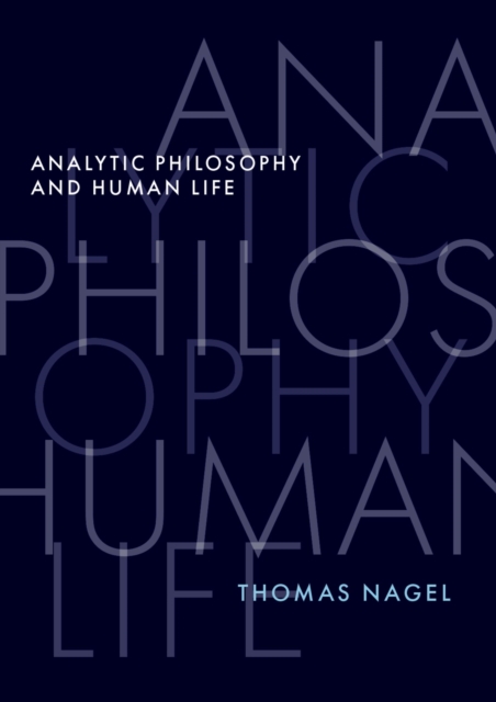 Analytic Philosophy and Human Life, PDF eBook