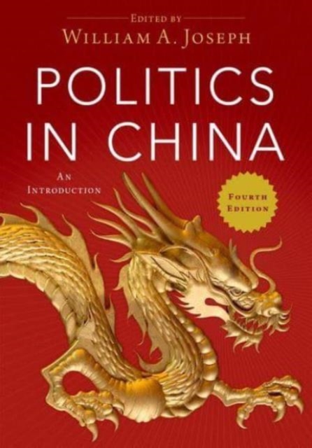 Politics in China : An Introduction, 4th Edition, Hardback Book