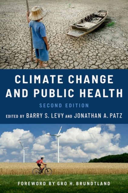 Climate Change and Public Health, Paperback / softback Book