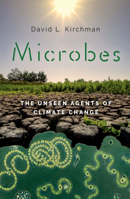 Microbes : The Unseen Agents of Climate Change, EPUB eBook