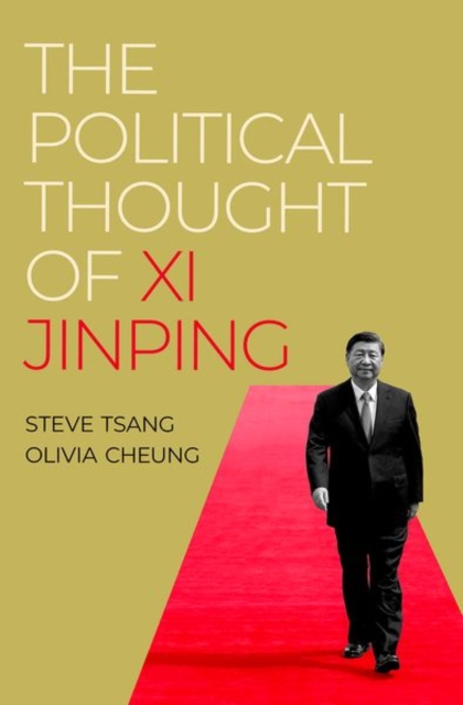 The Political Thought of Xi Jinping, Hardback Book
