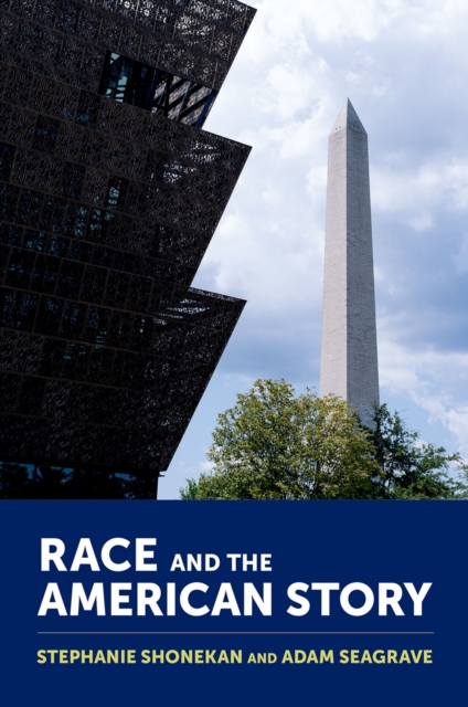 Race and the American Story, PDF eBook