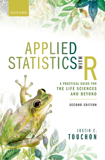 Applied Statistics with R : A Practical Guide for the Life Sciences and ...