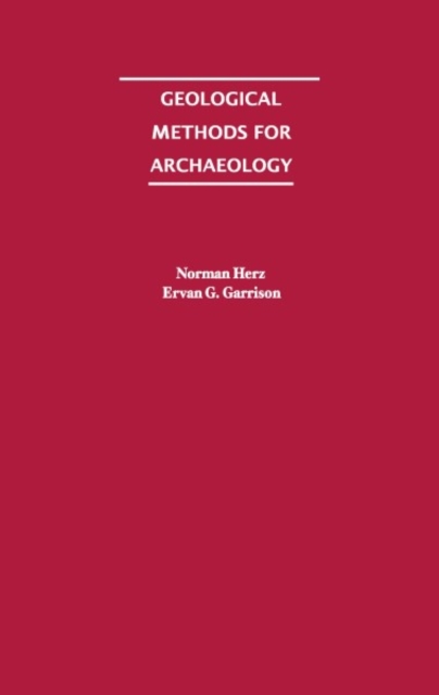 Geological Methods for Archaeology, PDF eBook