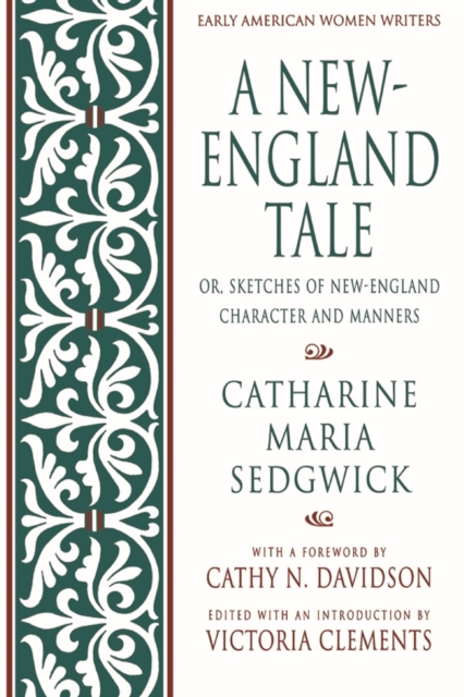 A New-England Tale; Or, Sketches of New-England Character and Manners, PDF eBook