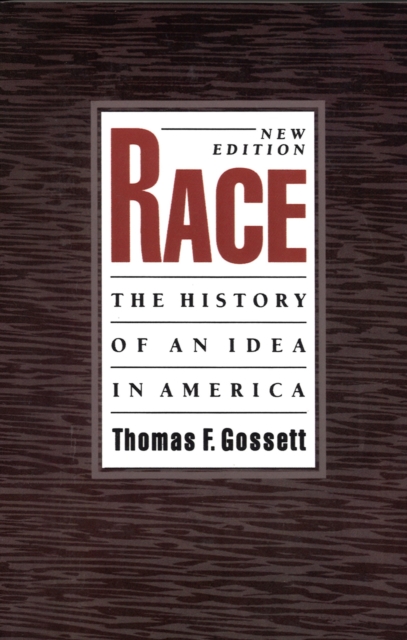 Race : The History of an Idea in America, PDF eBook