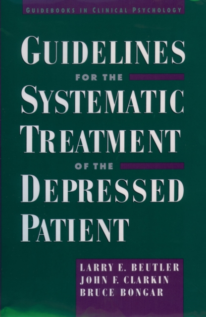 Guidelines for the Systematic Treatment of the Depressed Patient, PDF eBook