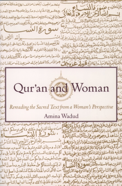 Qur'an and Woman : Rereading the Sacred Text from a Woman's Perspective, PDF eBook