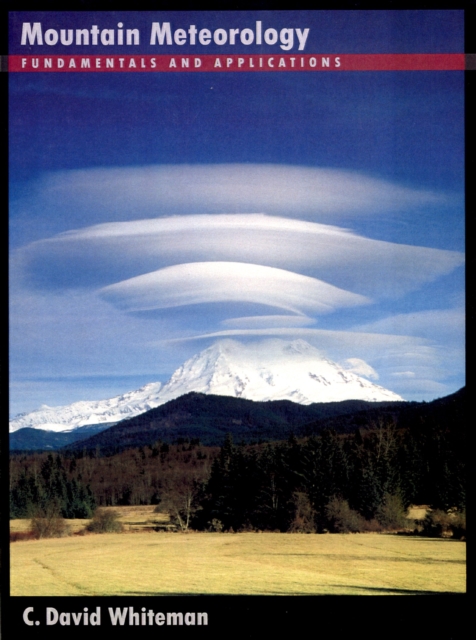 Mountain Meteorology : Fundamentals and Applications, PDF eBook